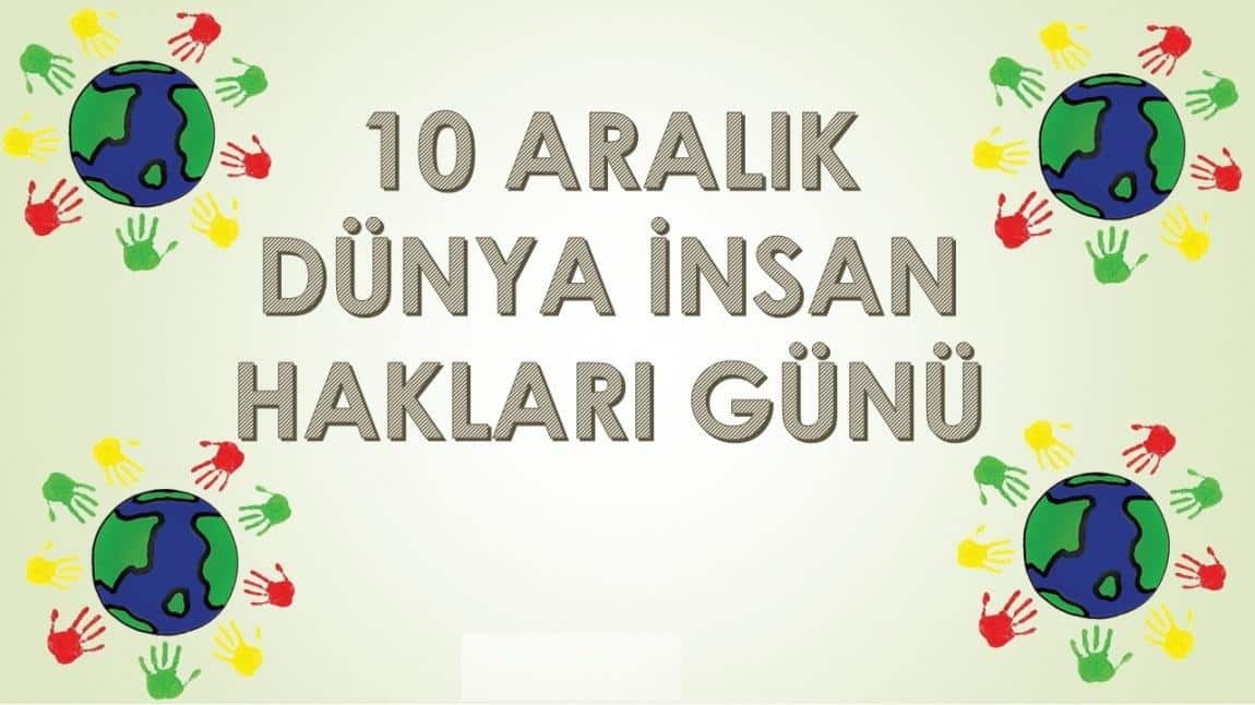 İNSAN HAKLARI ve DEMOKRASİ HAFTASI